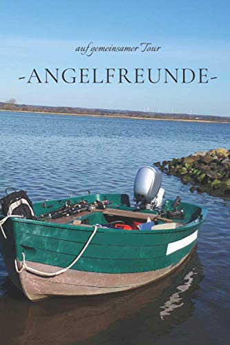 Angel-Freunde: Fangbuch für Angler |...